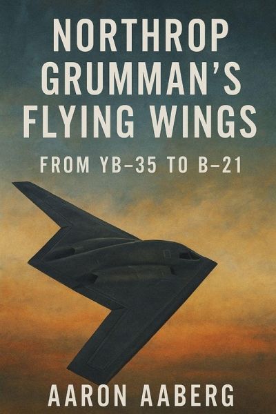 Northrop Grumman's Flying Wings Northrop Grumman's Flying Wings