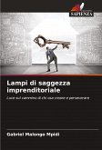 Lampi di saggezza imprenditoriale