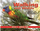 Walking with Wildlife - Book 5 Walking with Wildlife - Book 5