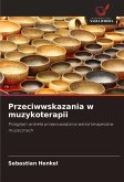 Przeciwwskazania w muzykoterapii