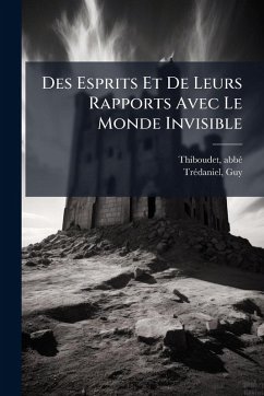 Cover Des Esprits Et De Leurs Rapports Avec Le Monde Invisible