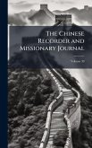 The Chinese Recorder and Missionary Journal
