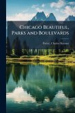 Chicago Beautiful, Parks and Boulevards