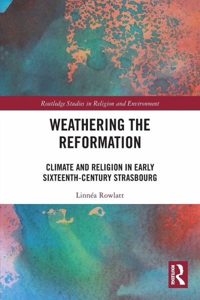 Weathering the Reformation Weathering the Reformation