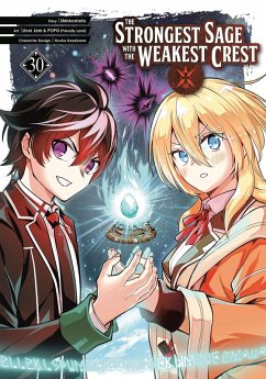 The Strongest Sage with the Weakest Crest 30 - Shinkoshoto; Liver Jam & Popo (Friendly Land)