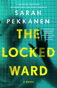The Locked Ward - Pekkanen, Sarah