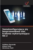 Samokonfiguruj¿ca si¿ bezprzewodowa sie¿ kratowa wykorzystuj¿ca NS-2