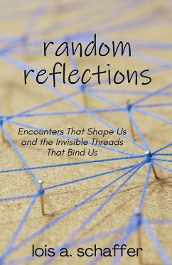 Random Reflections - Schaffer, Lois