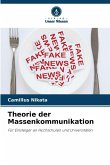 Theorie der Massenkommunikation Theorie der Massenkommunikation