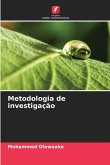 Metodologia de investigação Metodologia de investigação