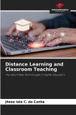 Distance Learning and Classroom Teaching