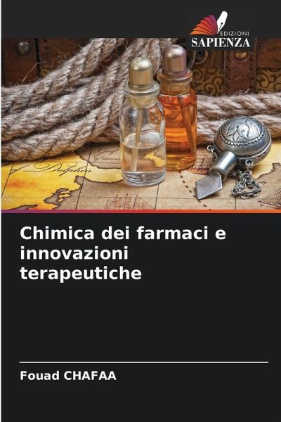 Chimica dei farmaci e innovazioni terapeutiche Chimica dei farmaci e innovazioni terapeutiche