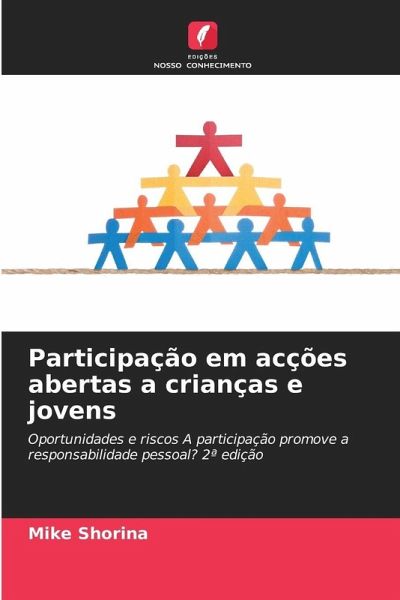 Participação em acções abertas a crianças e jovens Participação em acções abertas a crianças e jovens