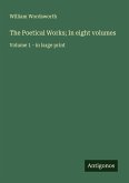 The Poetical Works; In eight volumes