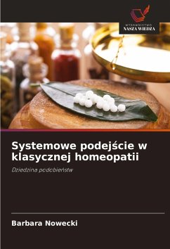 Cover Systemowe podej¿cie w klasycznej homeopatii