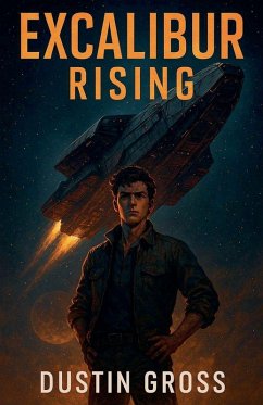 Excalibur Rising - Gross, Dustin