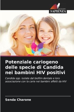 Cover Potenziale cariogeno delle specie di Candida nei bambini HIV positivi