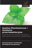 Analiza fitochemiczna i dzia¿anie przeciwbakteryjne
