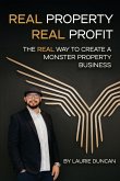 Real Property, Real Profit Real Property, Real Profit