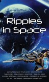 Ripples in Space Ripples in Space