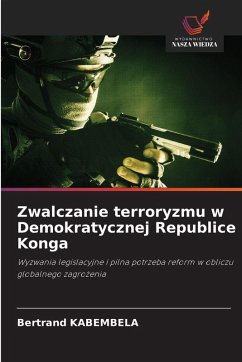 Zwalczanie terroryzmu w Demokratycznej Republice Konga Cover Zwalczanie terroryzmu w Demokratycznej Republice Konga