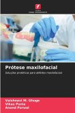 Prótese maxilofacial Prótese maxilofacial