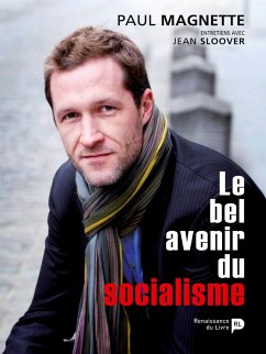 Le bel avenir du socialisme - Paul Magnette
