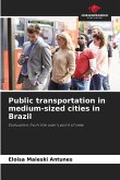 Public transportation in medium-sized cities in Brazil Public transportation in medium-sized cities in Brazil