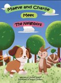 Maeve and Charlie Meet the Neighbors