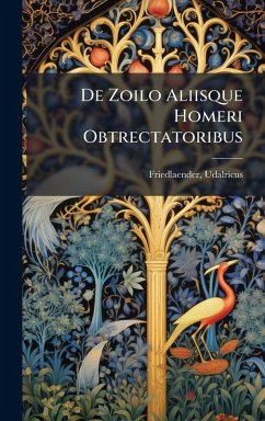 Cover De Zoilo Aliisque Homeri Obtrectatoribus