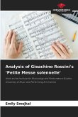 Analysis of Gioachino Rossini's 'Petite Messe solennelle'