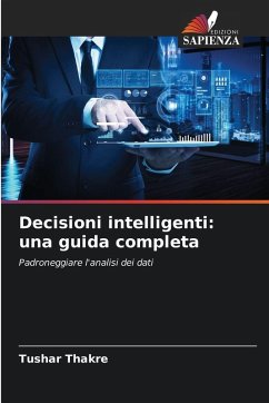 Cover Decisioni intelligenti: una guida completa
