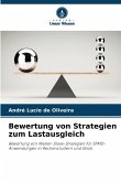 Bewertung von Strategien zum Lastausgleich Bewertung von Strategien zum Lastausgleich