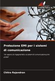 Protezione EMI per i sistemi di comunicazione Protezione EMI per i sistemi di comunicazione