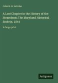A Lost Chapter in the History of the Steamboat; The Maryland Historical Society, 1844
