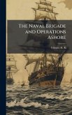 The Naval Brigade and Operations Ashore
