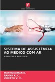 SISTEMA DE ASSISTÊNCIA AO MÉDICO COM AR SISTEMA DE ASSISTÊNCIA AO MÉDICO COM AR