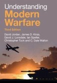 Understanding Modern Warfare Understanding Modern Warfare
