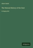 The Natural History of the Gent