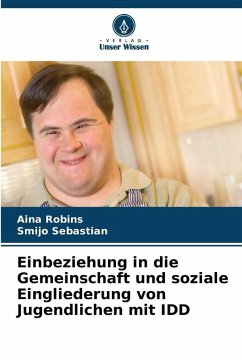 Cover Einbeziehung in die Gemeinschaft und soziale Eingliederung von Jugendlichen mit IDD