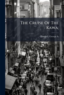Cover The Cruise Of The Kawa;