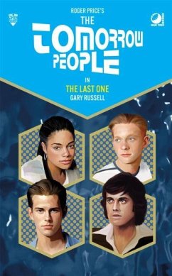 The Tomorrow People - The Last One - Russell, Gary The Tomorrow People - The Last One - Russell, Gary