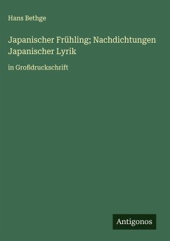 Cover Japanischer Frühling; Nachdichtungen Japanischer Lyrik