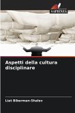 Aspetti della cultura disciplinare