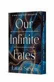 Our Infinite Fates