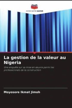 La gestion de la valeur au Nigeria - Jimoh, Moyosore Ikmat La gestion de la valeur au Nigeria - Jimoh, Moyosore Ikmat