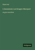 L'Assommoir; Les Rougon-Macquart