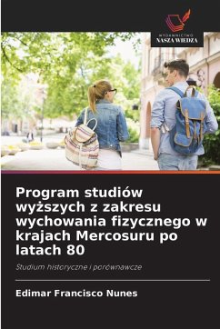 Cover Program studiów wy¿szych z zakresu wychowania fizycznego w krajach Mercosuru po latach 80