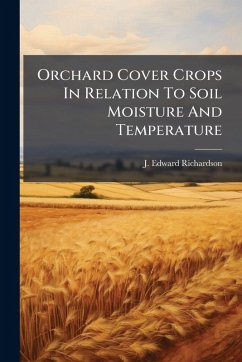 Cover Orchard Cover Crops In Relation To Soil Moisture And Temperature