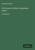 The Poems of Schiller; Suppressed poems